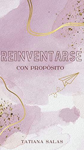 Reinventarse con propósito